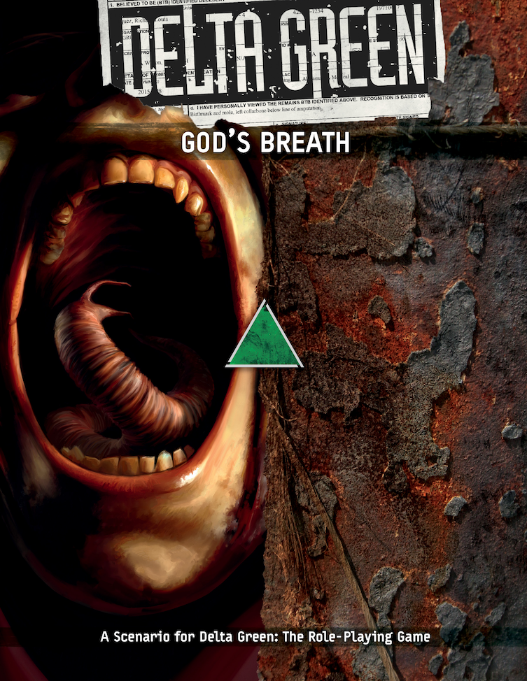 Cover of Delta Green: God's Breath featuring a screaming mouth with what appears to be a work as its tongue.